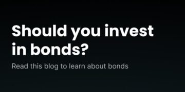 Bonds are the newest investment in town – but should you invest?
