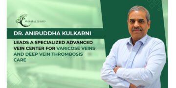 Dr. Aniruddha Kulkarni Leads Advanced Vein Center Offering Specialized Treatments for Varicose Veins and Deep Vein Thrombosis